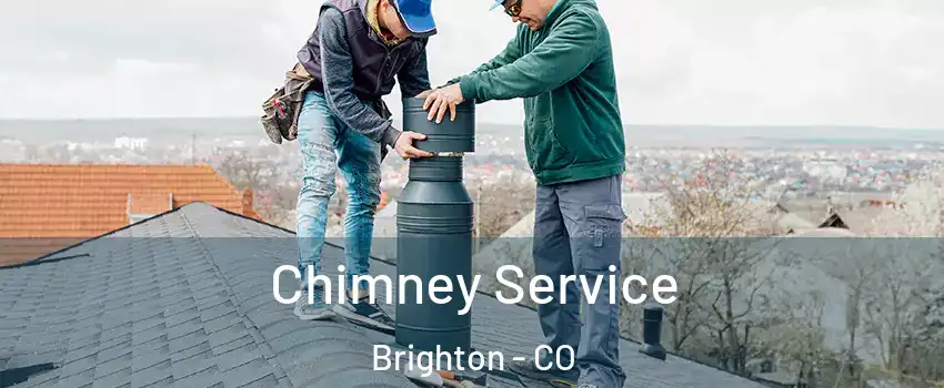  Chimney Service Brighton - CO