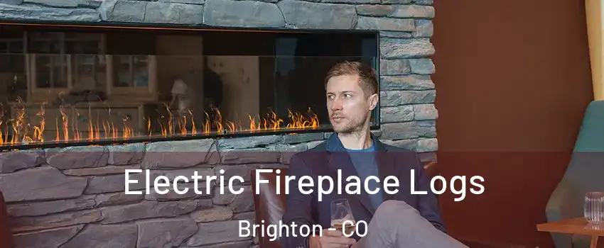  Electric Fireplace Logs Brighton - CO
